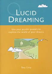 Tony Crisp   Lucid Dreaming [ebook   pdf] preview 0