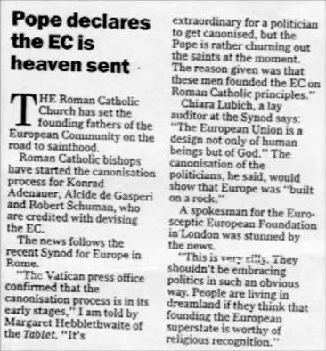 Pope declares the EC is heaven sent