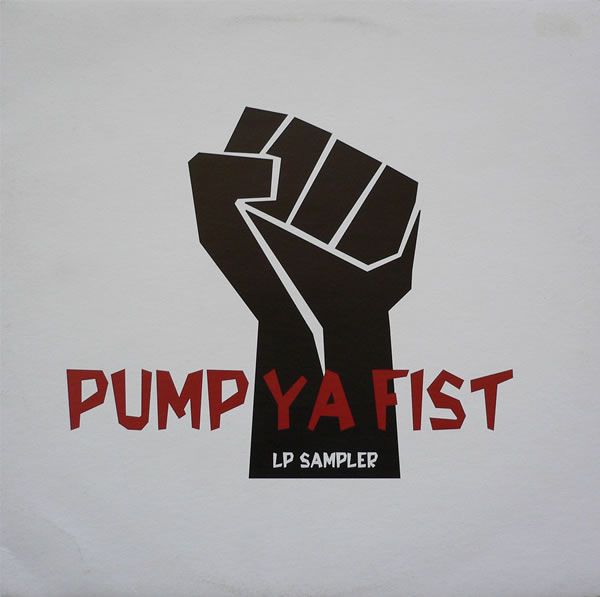 Pump Ya Fist