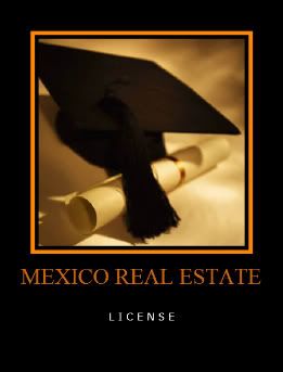 Mexic Real Estate License