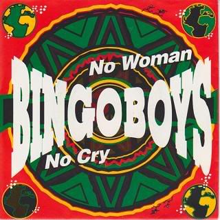Bingoboys - No Woman No Cry/hey Dee Jay