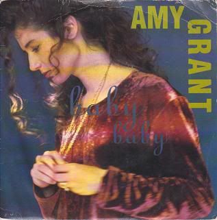 Baby Baby - Amy Grant