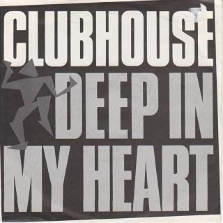 Clubhouse - Deep In My Heart (radio Edit/extra House Funky Mix))