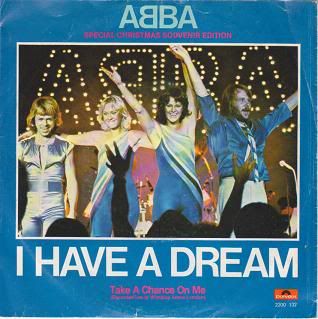 Abba - I Have A Dream/take A Chance On Me