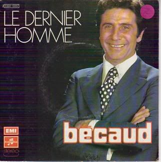 Gilbert B - Le Dernier Homme/je T'aime Mon Fr