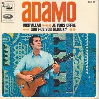 Adamo - Inch Allah*/je Vous Offre/sont-ce Vos Bijoux