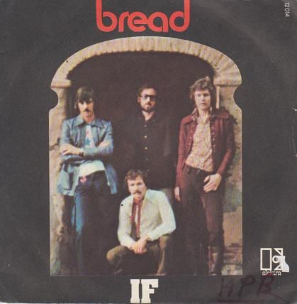 Bread - If/take Comfort