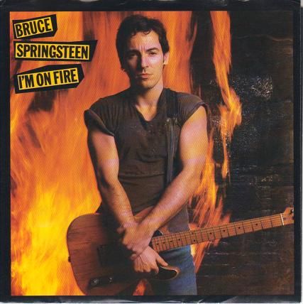 Bruce Springsteen - I'm On Fire/johnny Bye Bye
