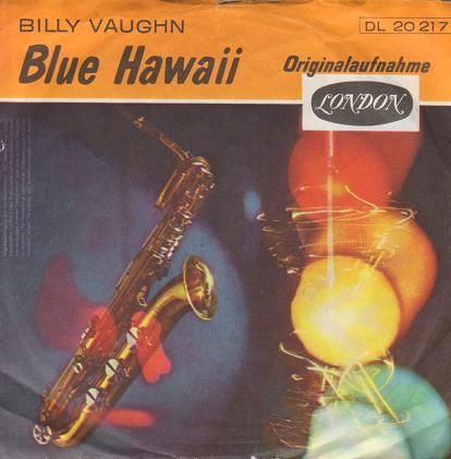 Billy Vaughn - Blue Hawaii/tico Tico