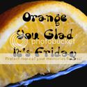 Orange You Glad It's Friday